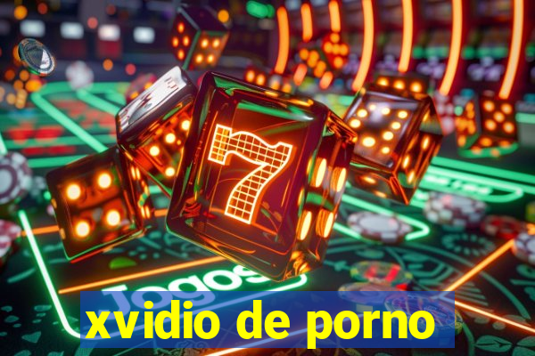 xvidio de porno